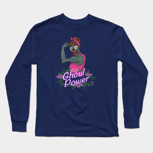 Ghoul power Long Sleeve T-Shirt